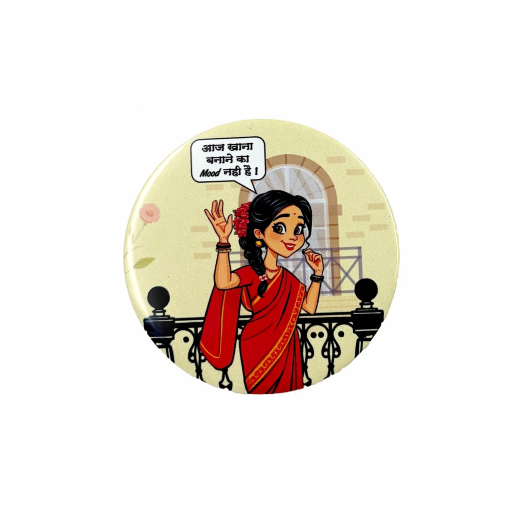 Khana Banane Ka Mood Nahi Hai - Fridge Magnet